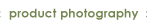 Product Photography